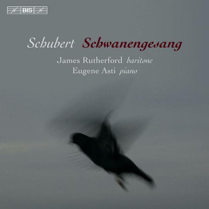 Rutherford/Asti - Schubert: Schwanengesang - BIS2180