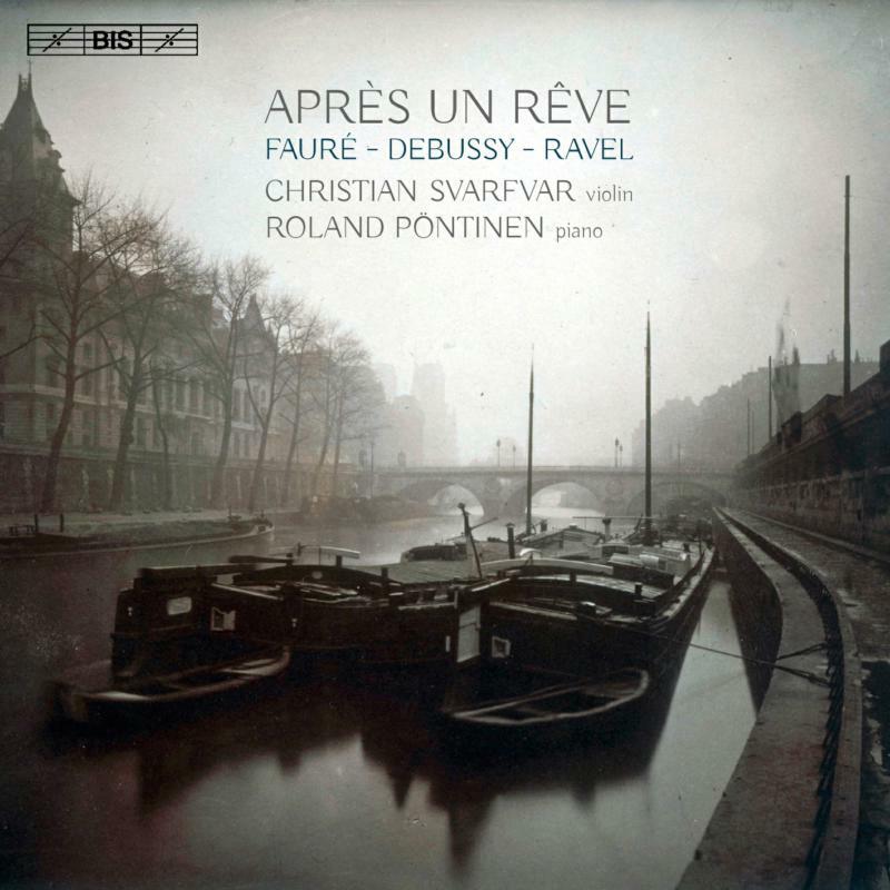 Svarfvar/Pontinen - Apres Un Reve - BIS2183
