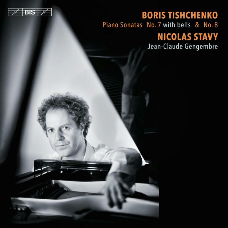 Stavy/Gengembre - Tishchenko:Piano Sonatas - BIS2189