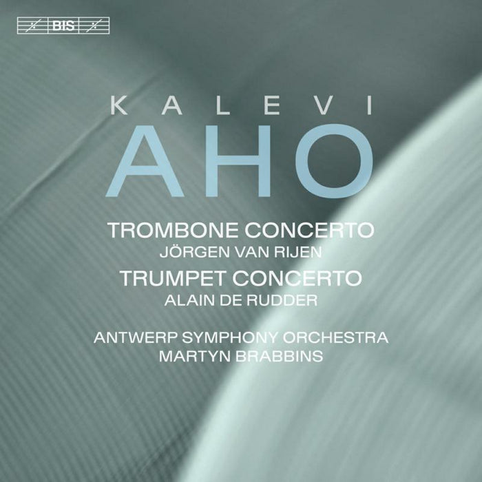 Antwerp So/Brabbins - Kalevi Aho: Trombone Concerto, Trumpet Concerto - BIS2196