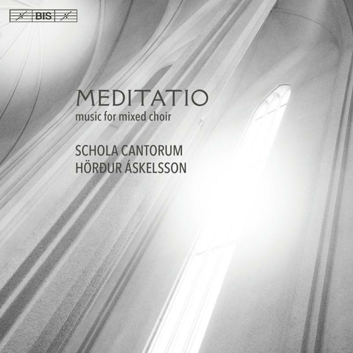 Schola Cantorum/Askelsson - Meditatio - BIS2200