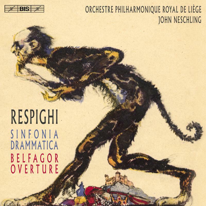 Po Royal De Liege/Neschling - Respighi:Sinfonia Drammatica - BIS2210