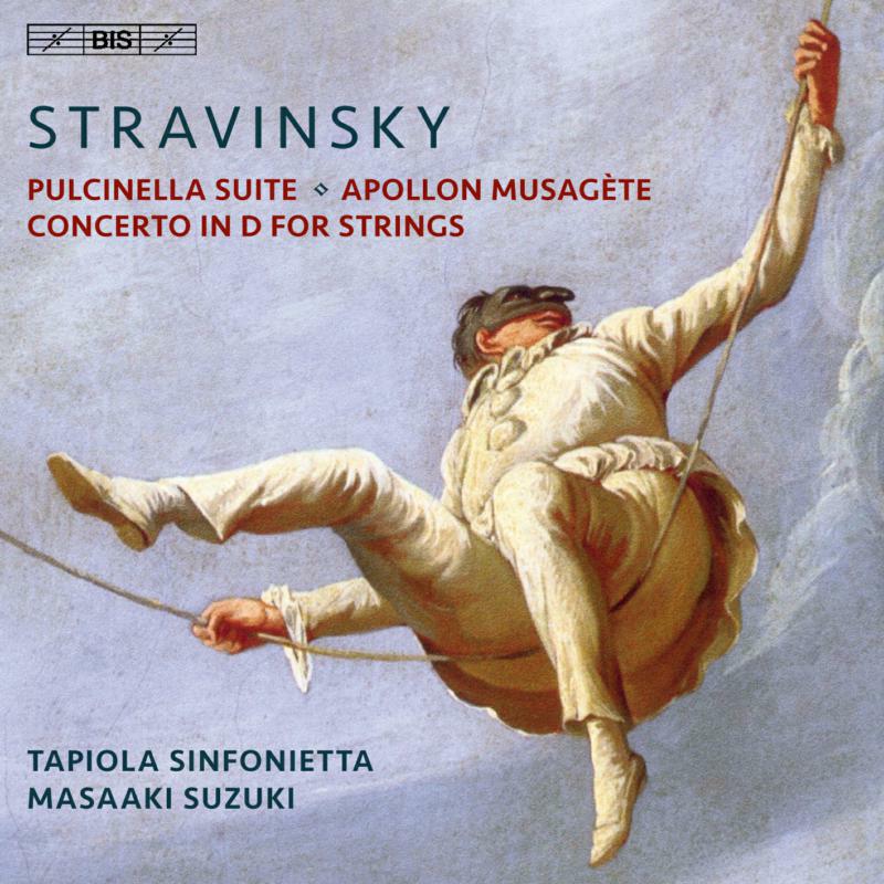 Tapiola Sinfonietta/Suzuki - Stravinsky: Pulcinella Suite - BIS2211