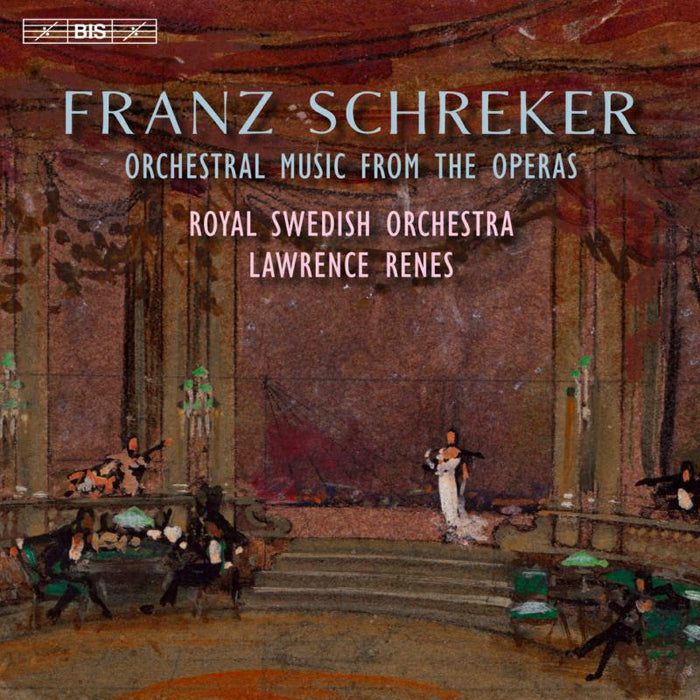 Royal Swedish Orc./Renes - Schreker: Orchestral Music - BIS2212