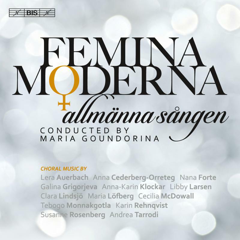 Allmanna Sangen/Guondorina - FEMINA MODERNA - BIS2224