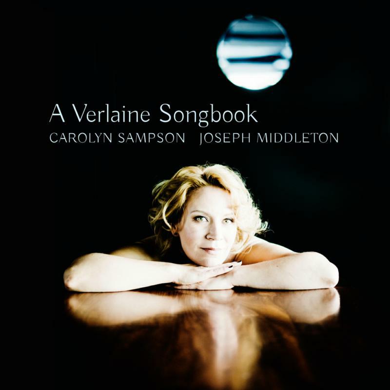 Sampson/Middleton - A Verlaine Songbook - BIS2233