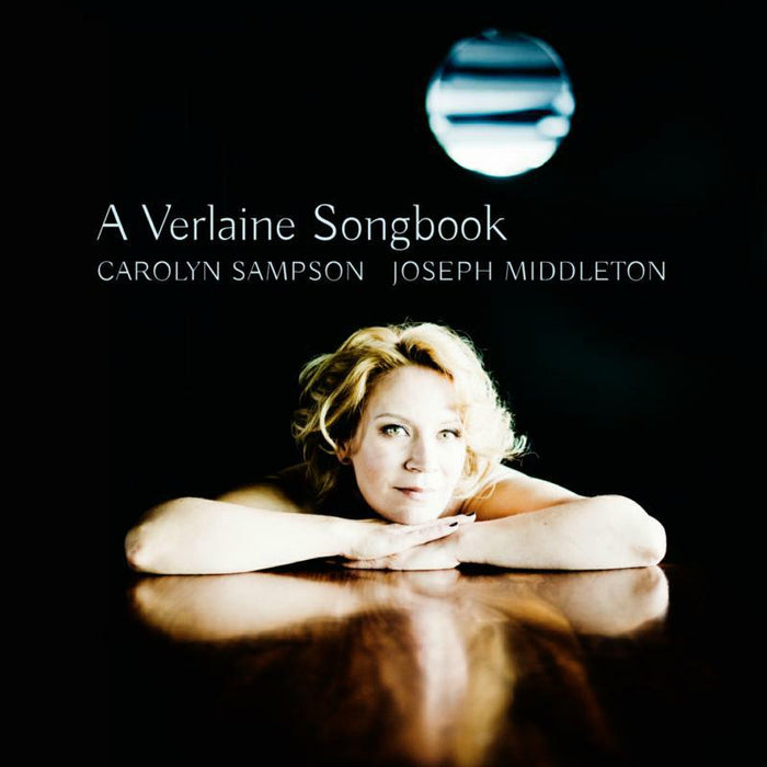 Sampson/Middleton - A Verlaine Songbook - BIS2233