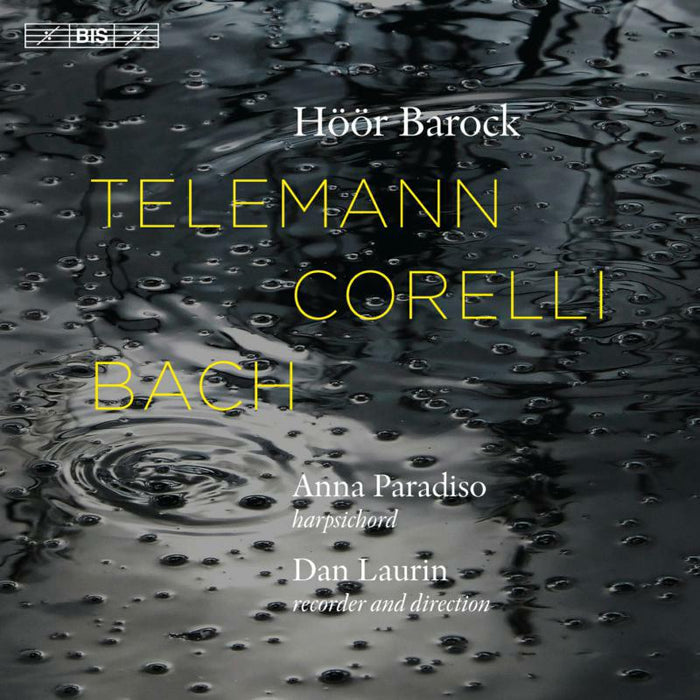 Hoor Barock/Paradiso/Laurin - Telemann, Corelli & Bach - BIS2235