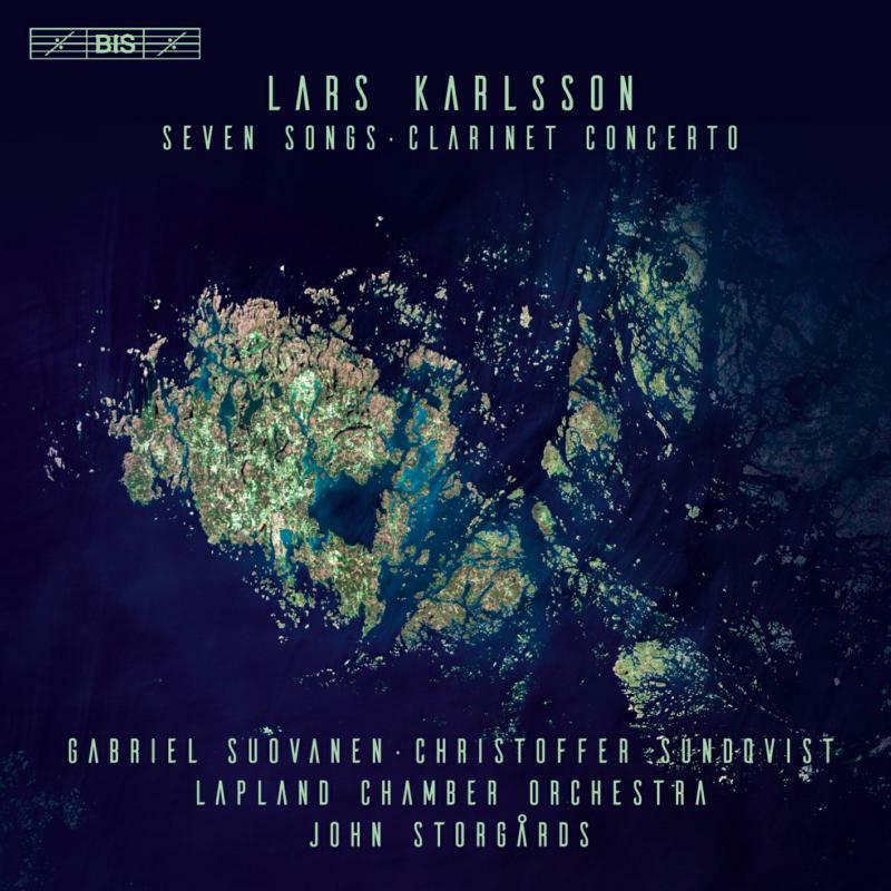Various - Lars Karlsson: Seven Songs, Clarinet Concerto - BIS2286