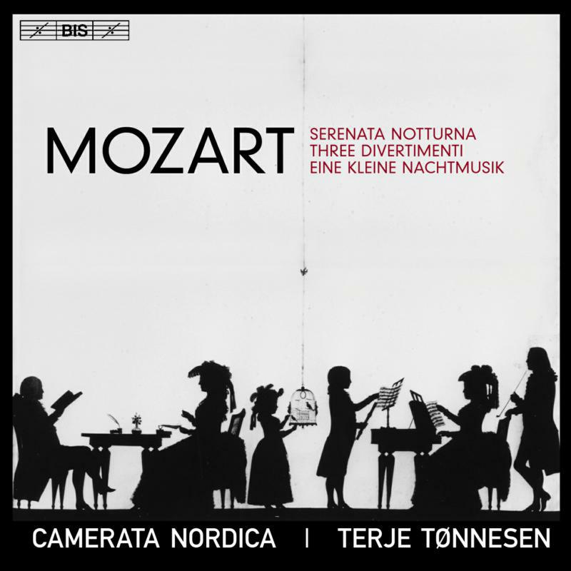 Camerata Nordica/Tonnesen - Wolfgang Amadeus Mozart: Serenata Notturna, Three Divertimenti, Eine Kleine Nachtmusik - BIS2326