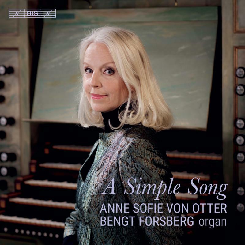 Von Otter/Forsberg - A Simple Song - BIS2327