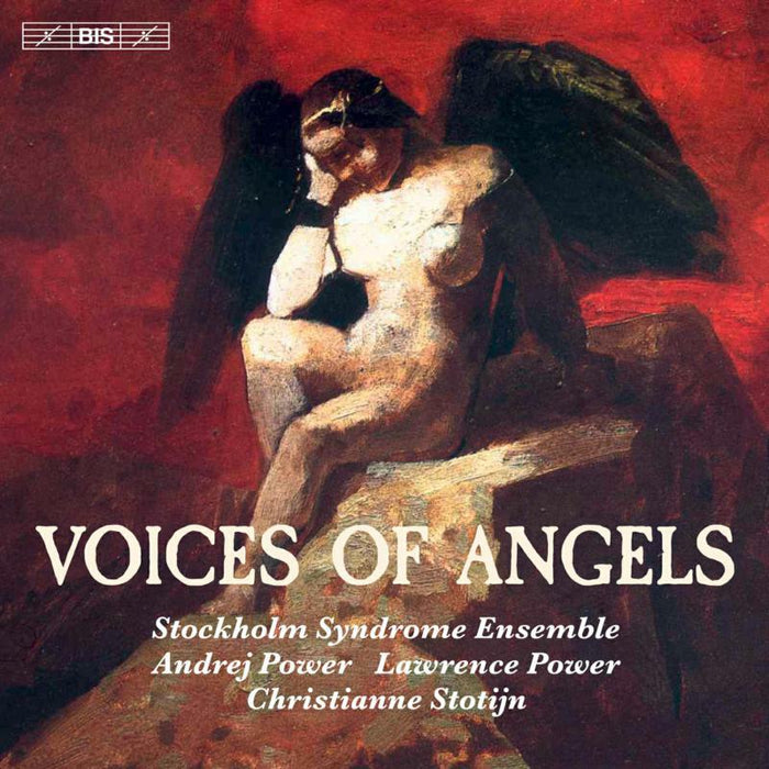 Stockholm Syndrome Ensemble - Voices of Angels - BIS2344