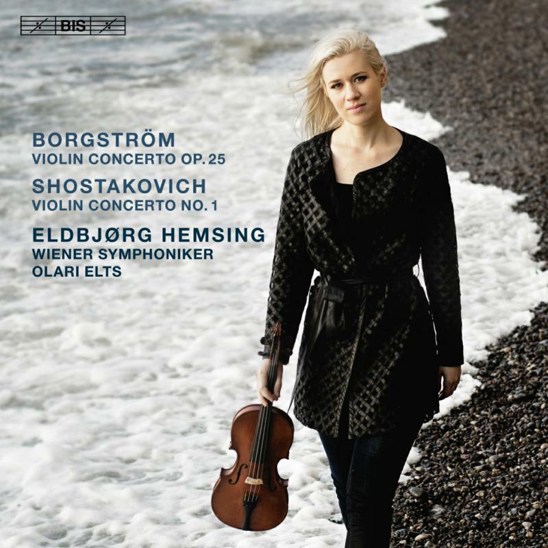 Hemsing/Wiener Symph/Elts - Hjalmar Borgstr?m: Violin Concerto, Op.?25, Dmitri Shostakovich: Violin Concerto No.?1 - BIS2366