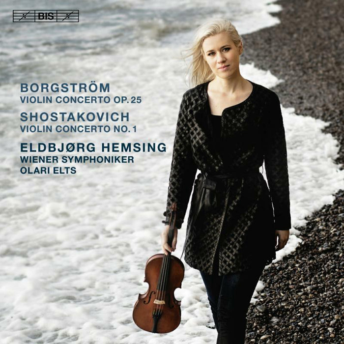 Hemsing/Wiener Symph/Elts - Hjalmar Borgstr?m: Violin Concerto, Op.?25, Dmitri Shostakovich: Violin Concerto No.?1 - BIS2366