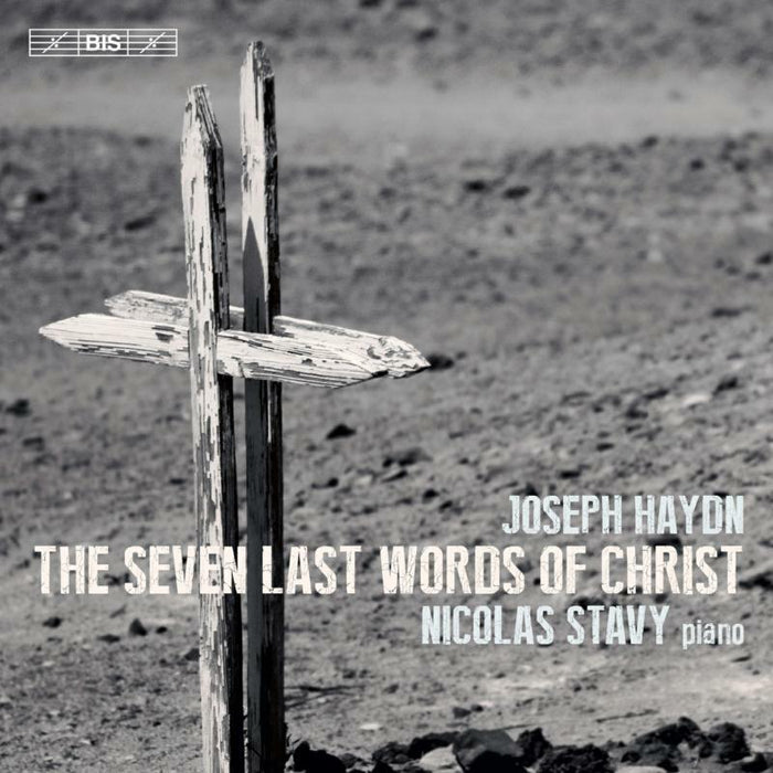 Nicolas Stavy - Joseph Haydn: The Seven Last Words of Christ - BIS2429