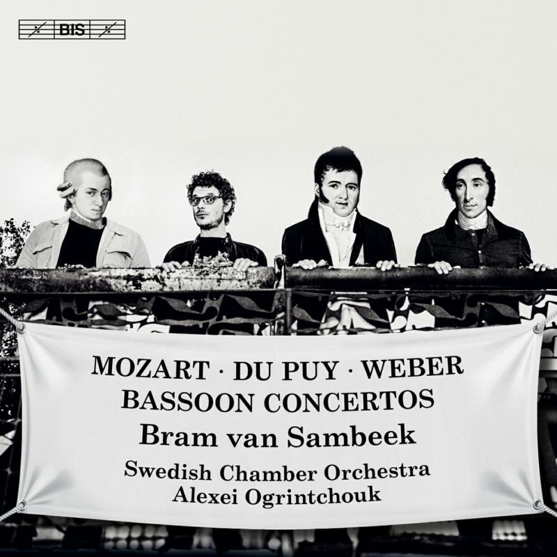 Sambeek/Swedish Co - Wolfgang Amadeus Mozart, ?douard Du Puy, Carl Maria von Weber: Bassoon Concertos - BIS2467