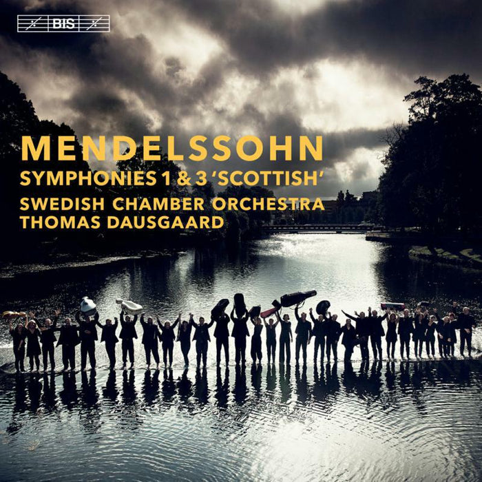 Swedish Co/Dausgaard - Felix Mendelssohn: Symphonies 1 & 3 'Scottish' - BIS2469