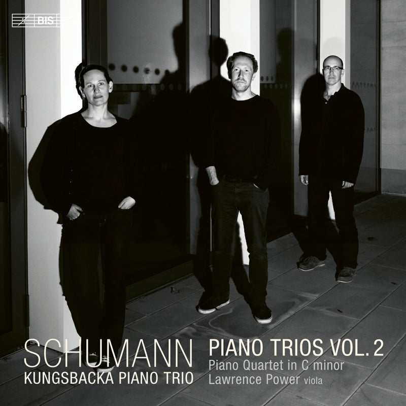 Kungsbacka Piano Trio; Lawrence Power - Robert Schumann: Piano Trios Vol. 2 - BIS2477