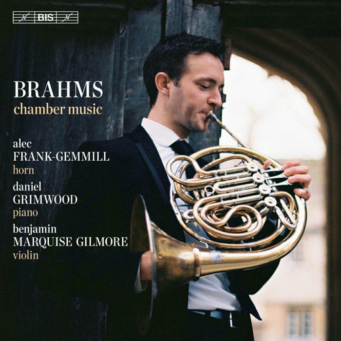 Frank-Gemmill/Grimwood - Johannes Brahms: Chamber Music - BIS2478