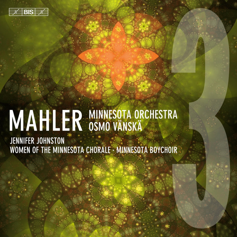 Jennifer Johnston; Women of the Minnesota Chorale; Minnesota Boychoir; Minnesota Orchestra; Osmo Vanska - Gustav Mahler: Symphony No. 3 in D minor - BIS2486