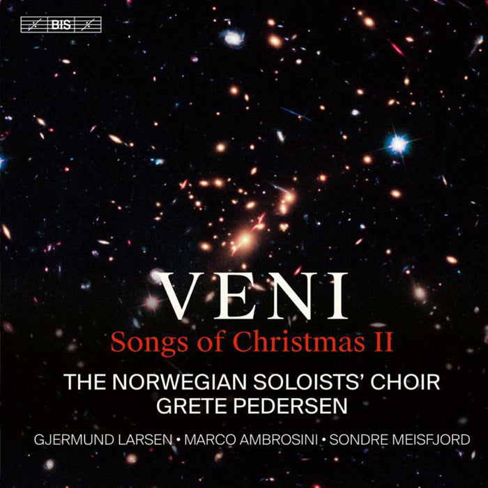 NORWEGIAN SOLOISTS  CHOIR - Veni: Songs of Christmas II - BIS2511