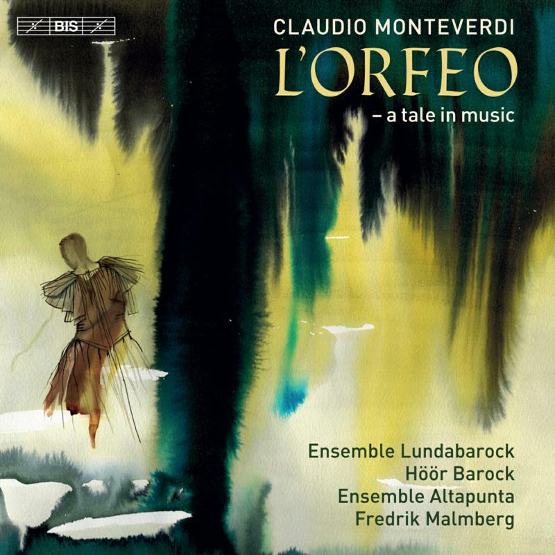 Various - Claudio Monteverdi: L'Orfeo - a tale in music - BIS2519
