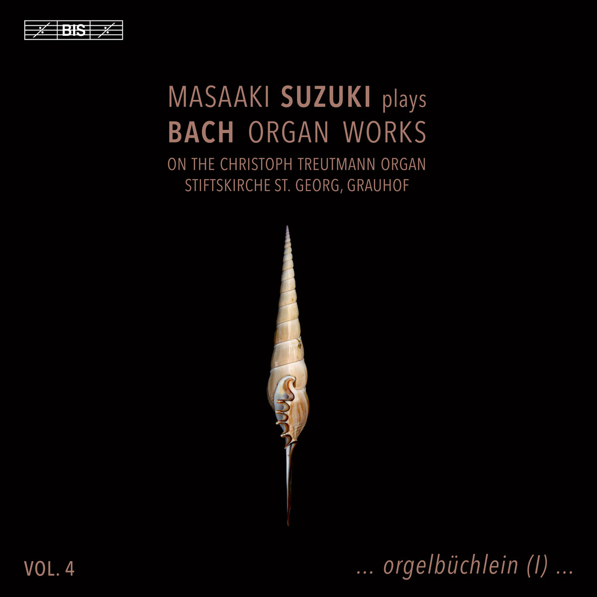 Masaaki Suzuki - Masaaki Suzuki plays Bach Organ Works, Vol. 4 - BIS2541