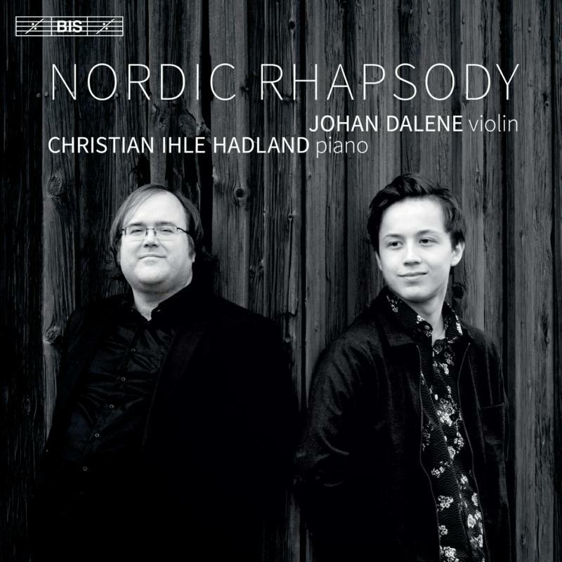 Dalene/Hadland - Nordic Rhapsody - BIS2560