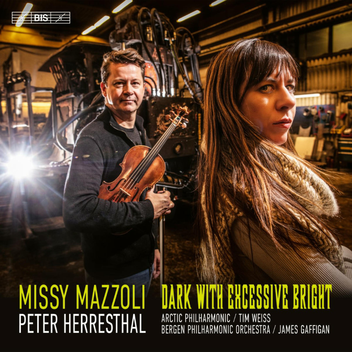Peter Herresthal; Bergen Philharmonic Orchestra; James Gaffigan Arctic Philharmonic; Tim Weiss - Missy Mazoli: Dark with Excessive Bright - BIS2572
