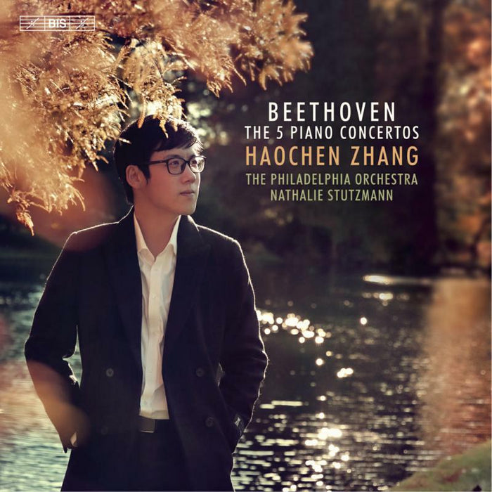 ZHANG/PHILADELPHIA/STUTZMANN - Ludwig van Beethoven: The 5 Piano Concertos - BIS2581