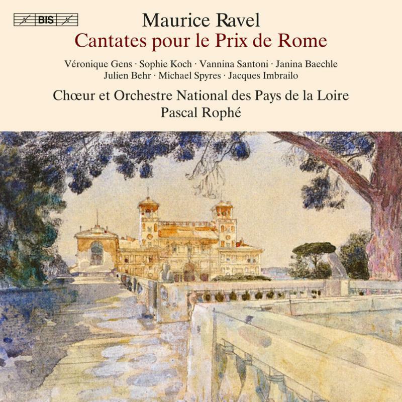 Various - Maurice Ravel: Cantates pour le Prix de Rome - BIS2582