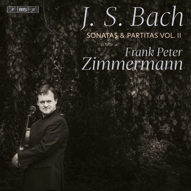 Frank Peter Zimmermann - Bach - Sonatas and Partitas, Vol. 2 262' - BIS2587