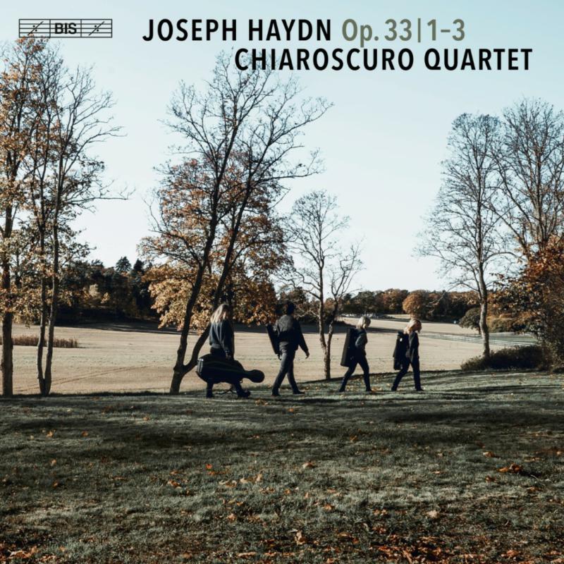 Chiaroscuro Quartet - Joseph Haydn: String Quartets, Op. 33 1-3 - BIS2588