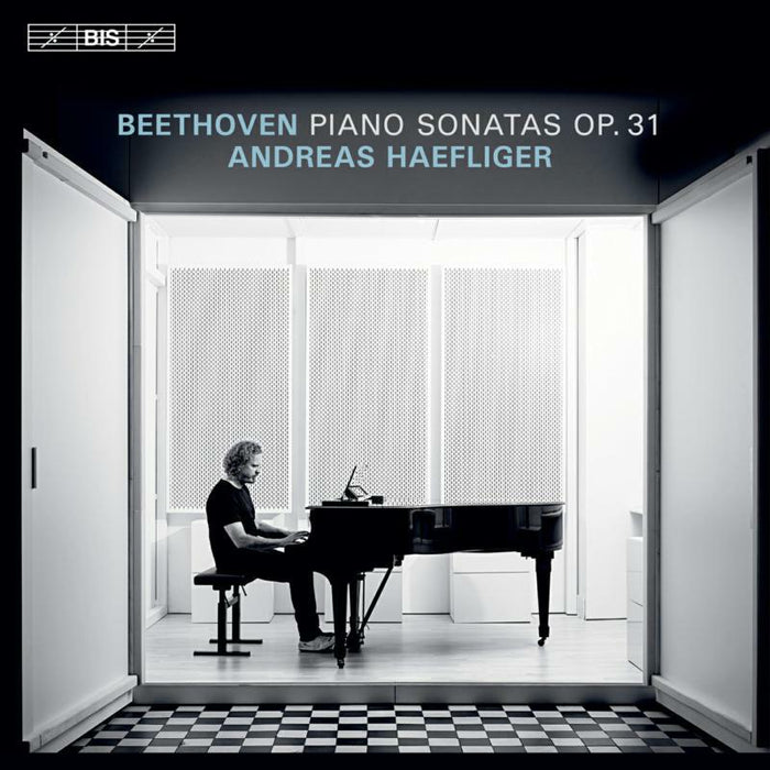 Andreas Haefliger - Ludwig van Beethoven: Piano Sonatas, Op. 31 - BIS2607
