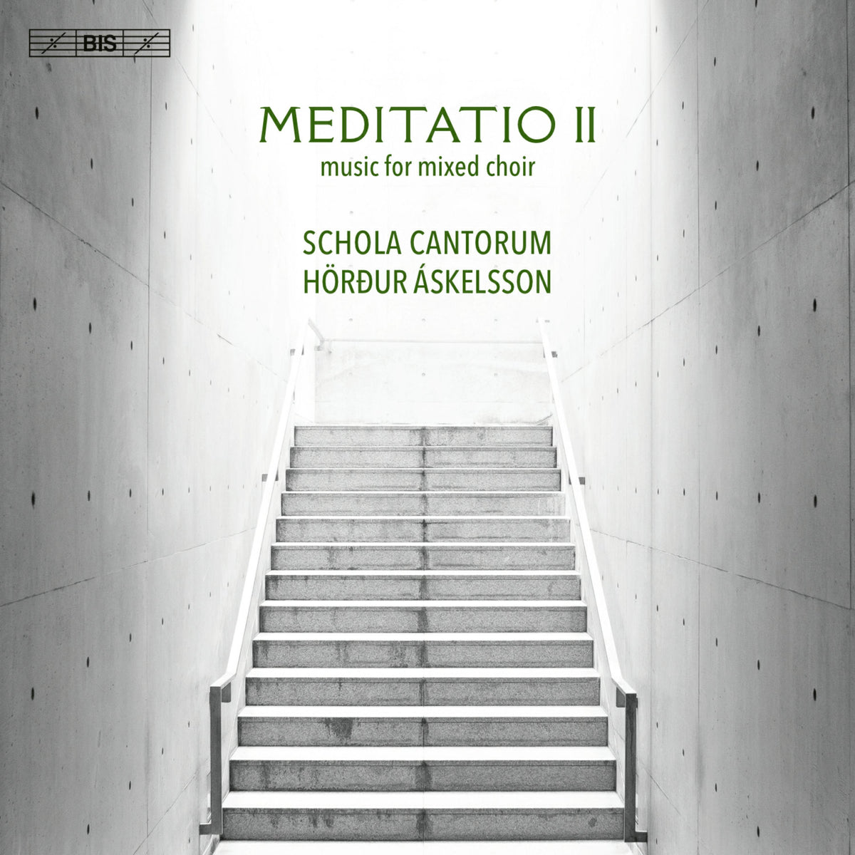 SCHOLA CANTORUM/ASKELSSON - Meditatio II - music for mixed choir - BIS2618