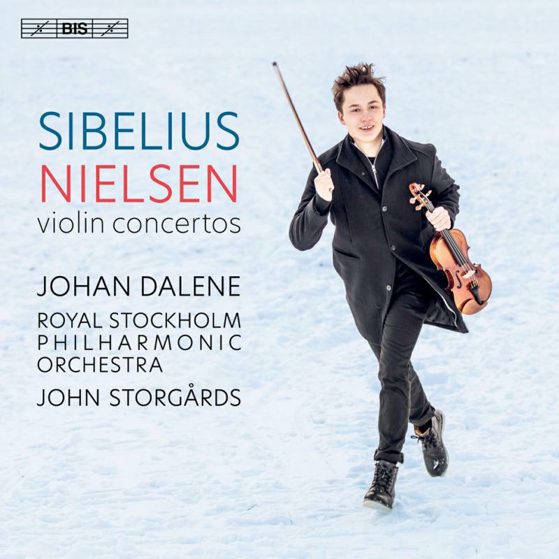 Dalene/Royal Stockholm Po - Jean Sibelius, Carl Nielsen: Violin Concertos - BIS2620