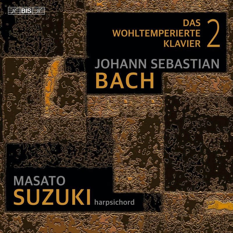 Masato Suzuki - Johann Sebastian Bach: Das Wohltemperierte Klavier ('The Well-Tempered Clavier 2') - BIS2631