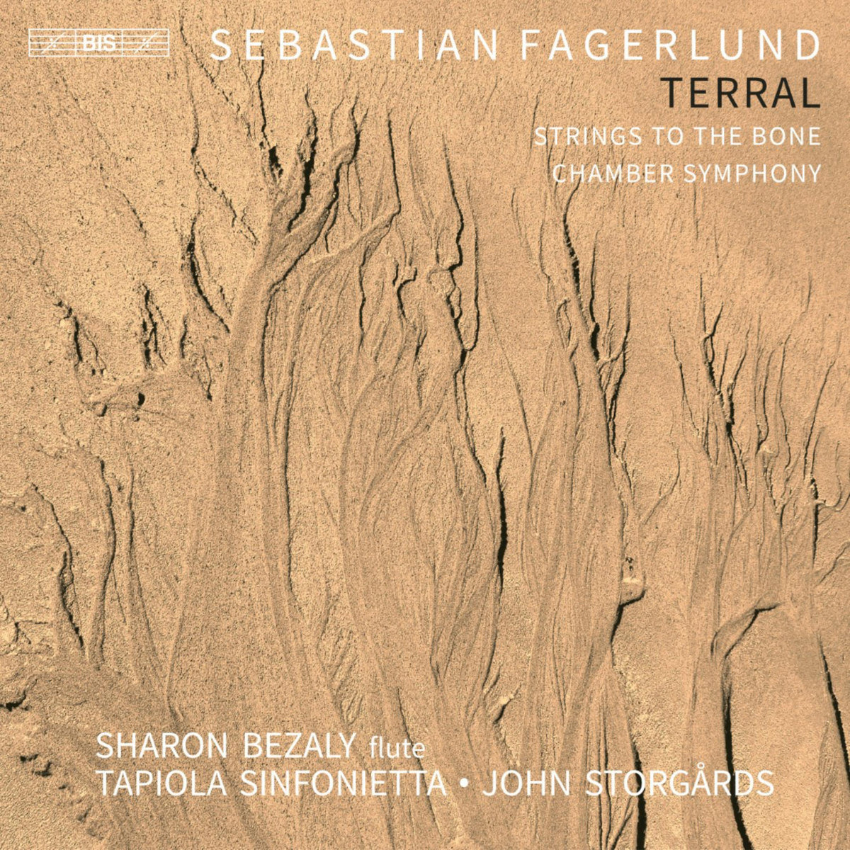 Sharon Bezaly; Tapiola Sinfonietta; John Storgards - Sebastian Fagerlund: Terral - BIS2639