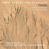 Sharon Bezaly; Tapiola Sinfonietta; John Storgards - Sebastian Fagerlund: Terral - BIS2639