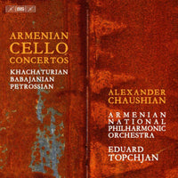 CHAUSHIAN/ARMENIAN NPO - Armenian Cello Concertos - BIS2648
