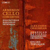 CHAUSHIAN/ARMENIAN NPO - Armenian Cello Concertos - BIS2648