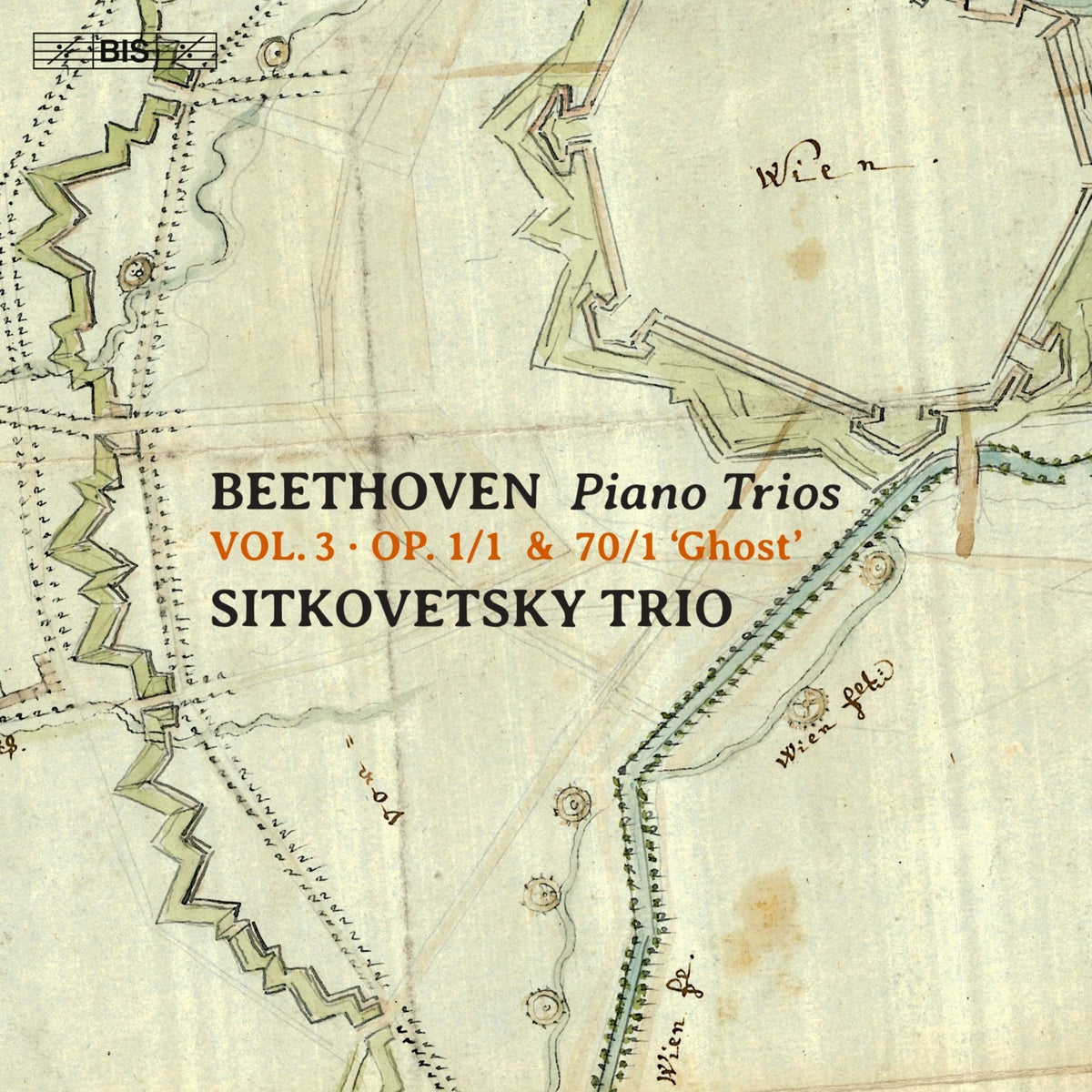 Sitkovetsky Trio - Ludwig van Beethoven: Piano Trios, Vol. 3 - Op. 1/1 & 70/1 'Ghost' - BIS2699