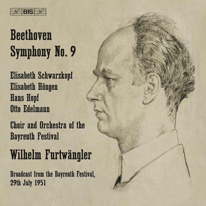 Wilhelm Furtwangler - Ludwig van Beethoven: Symphony No. 9 - BIS9060