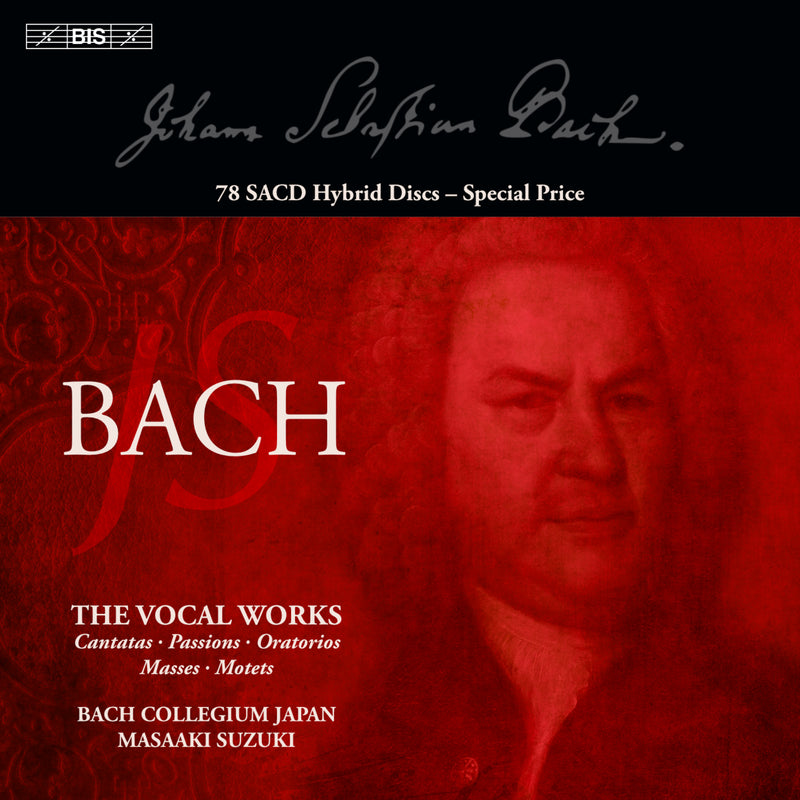 Bach Collegium Japan; Hana Blazikova; Carolyn Sampson; Robin Blaze; Yoshikazu Mera; Makoto Sakurada; Gerd Turk; Peter Kooij; Roderick Williams; Masaaki Suzuki - Johann Sebastian Bach: The Complete Vocal Works (Cantatas, Passions, Oratorios, Masses, Motets) - BIS9061