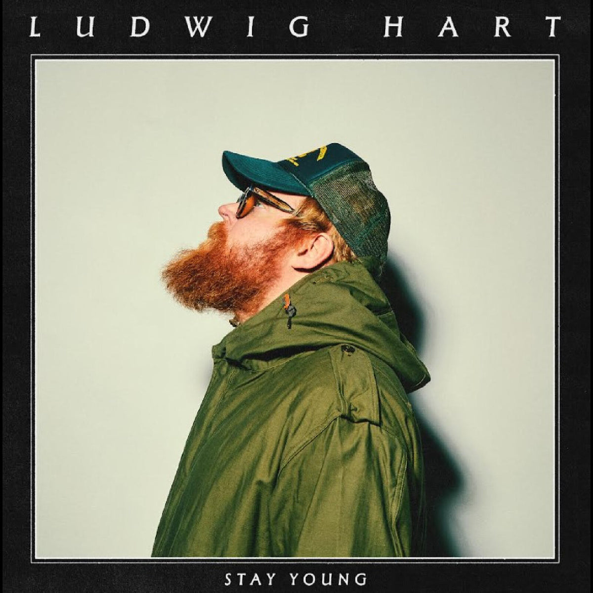 Ludwig Hart - Stay young - LPARGL003