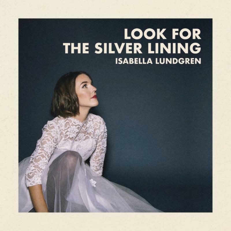 Isabella Lundgren - Look for the Silver Lining - 79556857