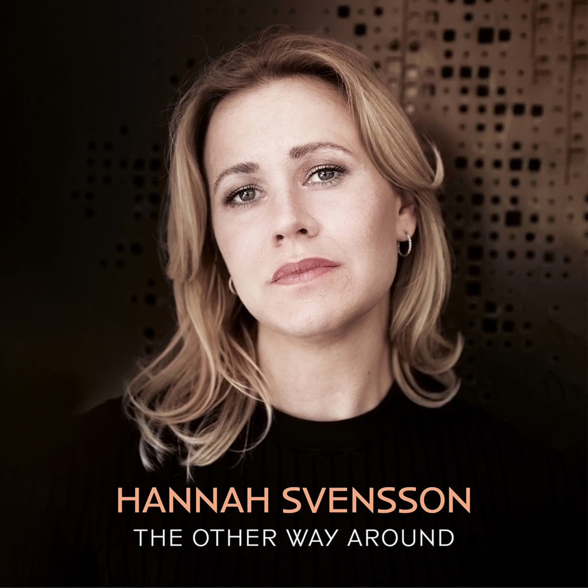 Hannah Svensson; Jan Lundgren; Ewan Svensson; Matz Nilsson; Zoltan Csorsz - Hannah Svensson - The Other Way Around - 79556874