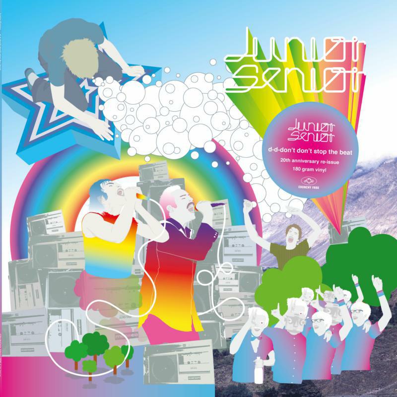 Junior Senior / d-d-don't don't 〜 / LP Junior Senior: D-D-Don't Don't Stop The Beat – Proper Music