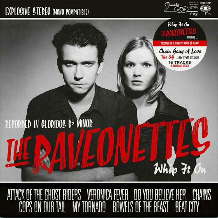 The Raveonettes - Whip It On / Chain Gang Of Love - The OG - FROG1901