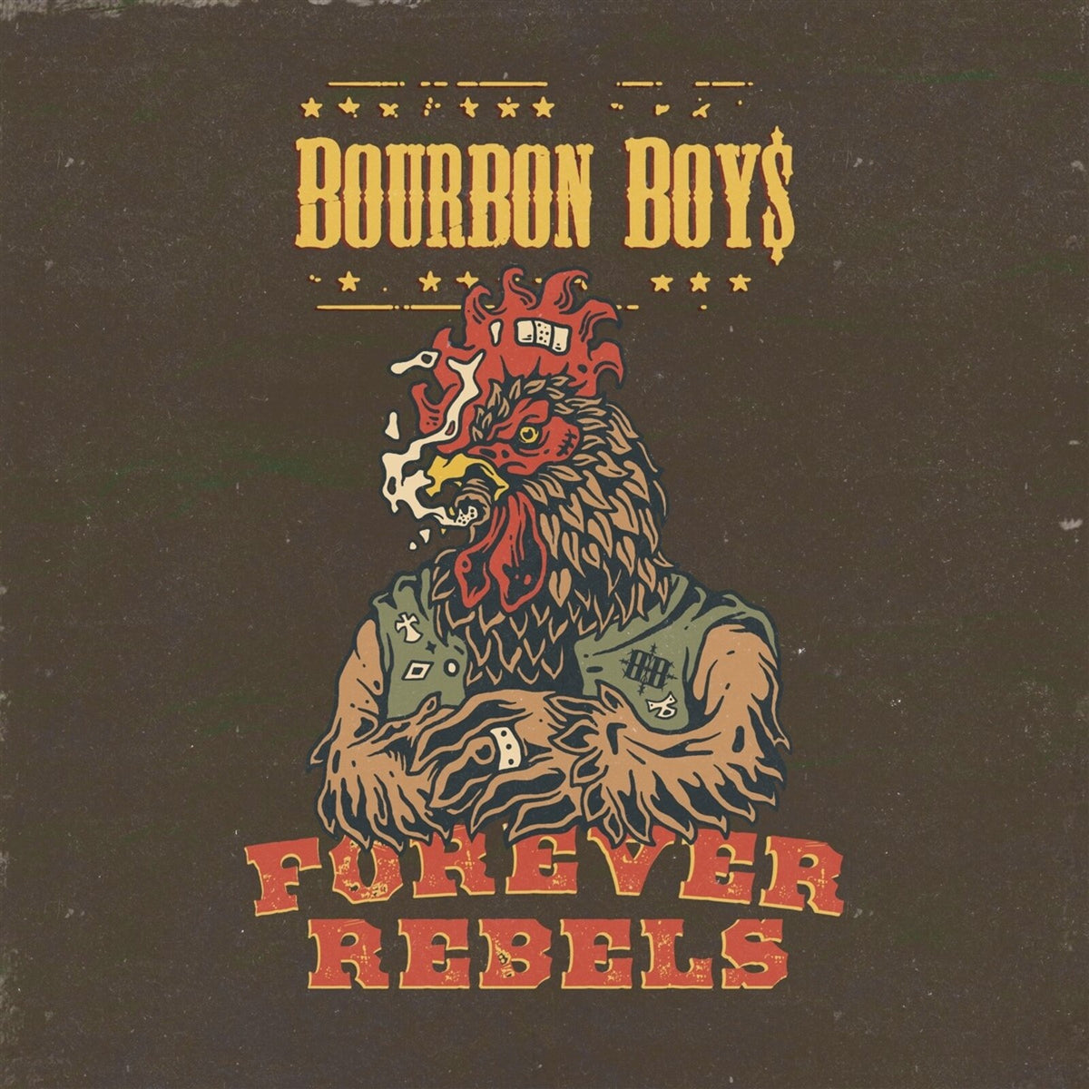 Bourbon Boys - Forever Rebels - FARALP06